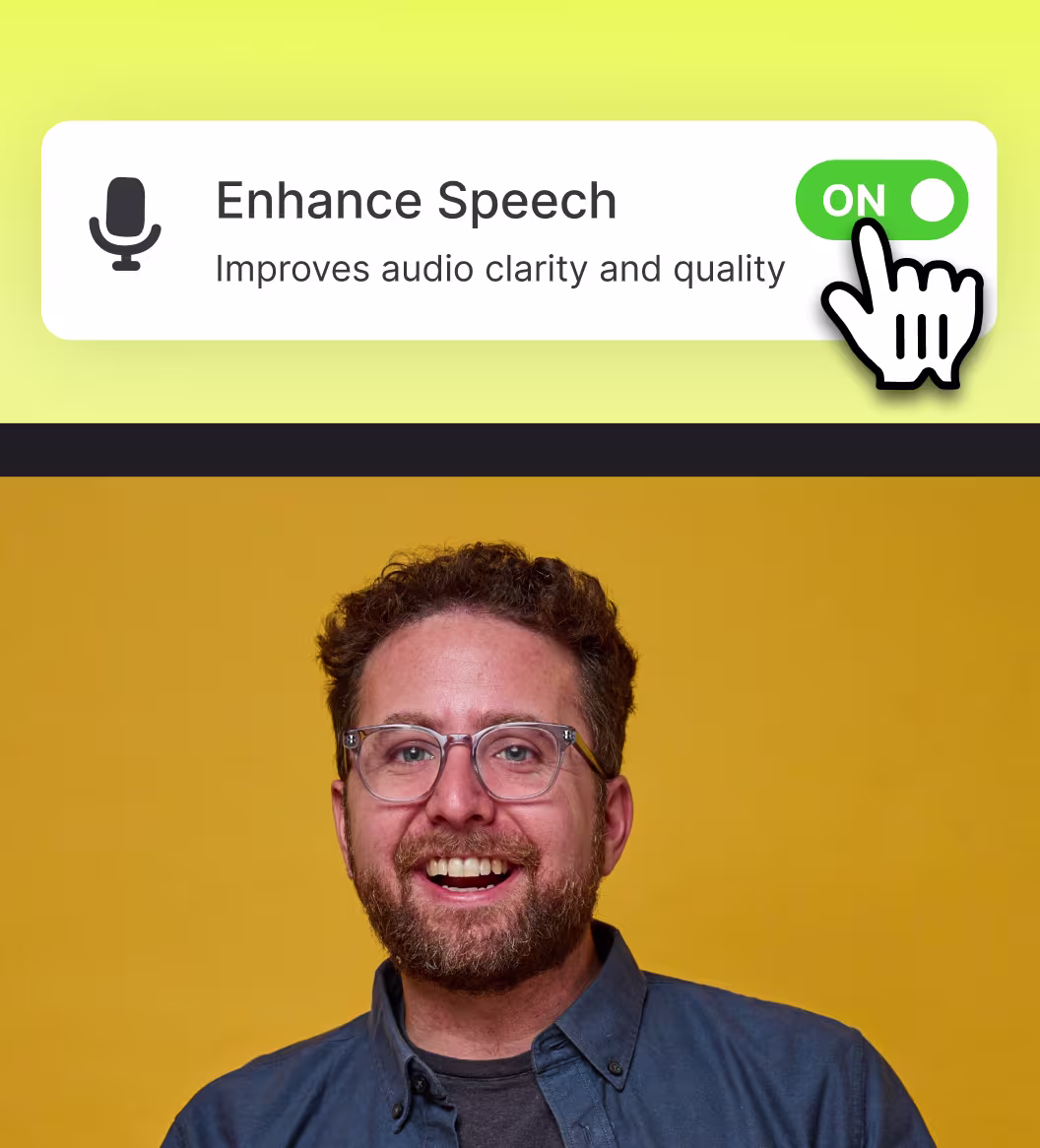 Pointer cursor toggling Enhance speech on. Image of a smiling man underneath.