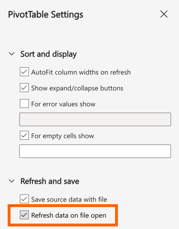 In the PivotTable settings sidebar, click "Refresh data on file open."